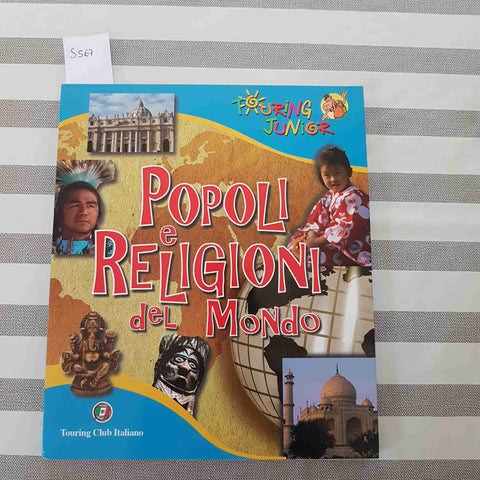 POPOLI E RELIGIONI DEL MONDO - TOURING - 2009