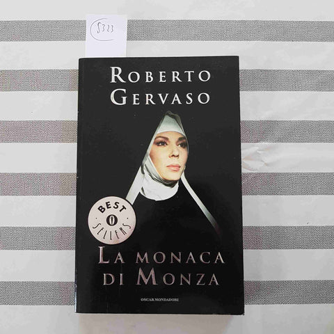 LA MONACA DI MONZA - ROBBERTO GERVASO - MONDADORI - 2004