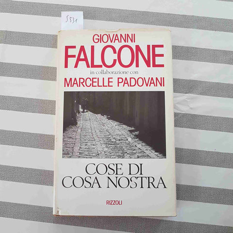 COSE DI COSA NOSTRA mafia GIOVANNI FALCONE, PADOVANI - RIZZOLI - 1992