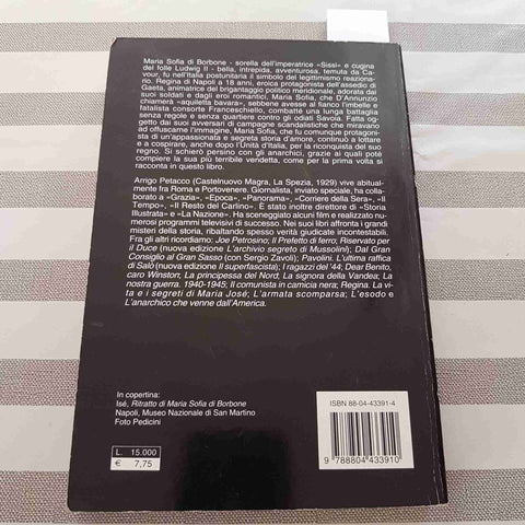 LA REGINA DEL SUD maria sofia di borbone ARRIGO PETACCO - MONDADORI - 2001