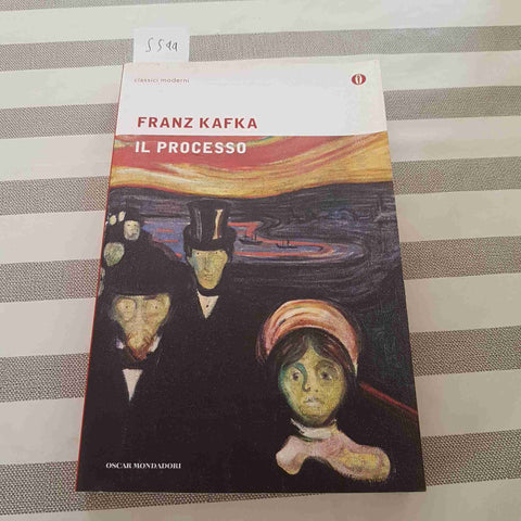 IL PROCESSO - FRANZ KAFKA - MONDADORI - 2012