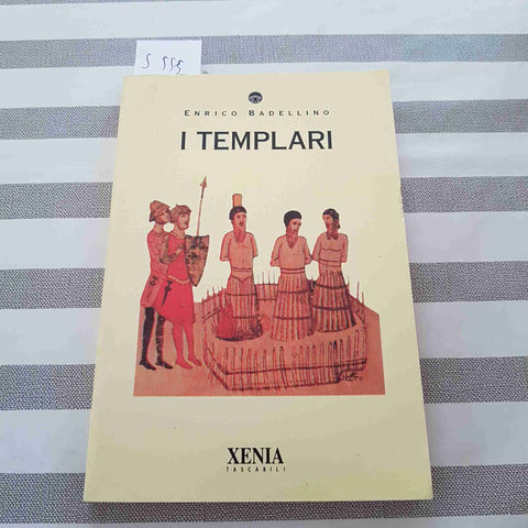 I TEMPLARI - ENRICO BADELLINO - XENIA - 1996