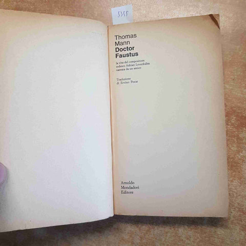 THOMAS MANN - DOCTOR FAUSTUS oscar mondadori 1968 pessime condizioni