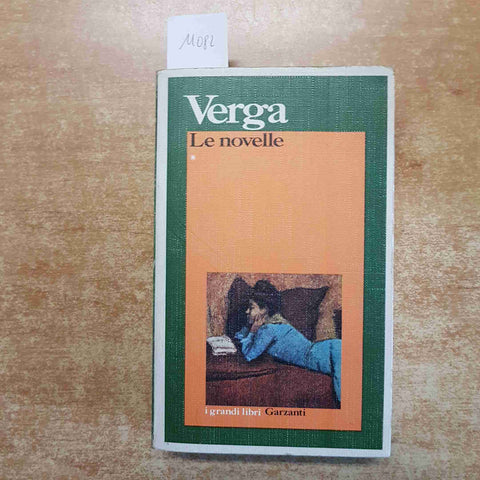 GIOVANNI VERGA LE NOVELLE 1 GARZANTI 1983 nedda primavera rusticane vita campi..