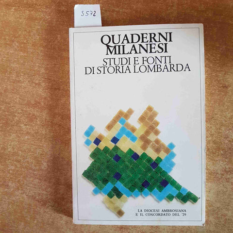 QUADERNI MILANESI STUDI E FONTI DI STORIA LOMBARDA 1985 DIOCESI AMBROSIANA