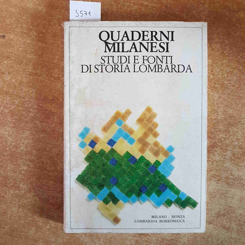 QUADERNI MILANESI STUDI E FONTI DI STORIA LOMBARDA 1984 MONZA LOMBARDIA BORROMAI