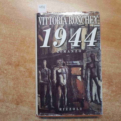 VITTORIA RONCHEY 1944 romanzo RIZZOLI  prima edizione 1992