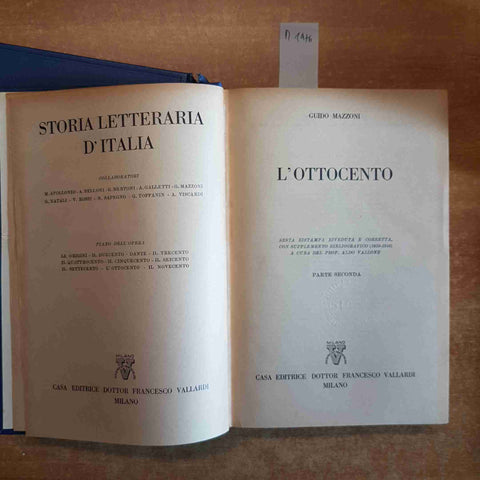 STORIA LETTERARIA D'ITALIA  L'OTTOCENTO 2 volumi GUIDO MAZZONI VALLARDI 1956