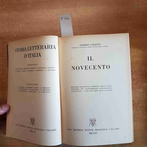 STORIA LETTERARIA D'ITALIA  IL NOVECENTO 1954 ALFREDO GALLETTI - VALLARDI