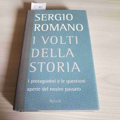 I VOLTI DELLA STORIA i protagonisti e le questioni SERGIO ROMANO - RIZZOLI 2002