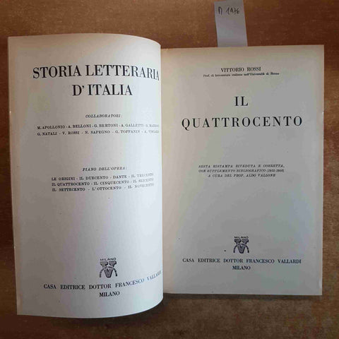 STORIA LETTERARIA D'ITALIA  IL QUATTROCENTO - VITTORIO ROSSI 1956 - VALLARDI