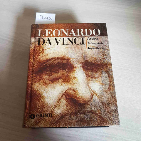 LEONARDO DA VINCI ARTISTA SCIENZIATO INVENTORE - SIMONA CREMANTE - GIUNTI - 2006