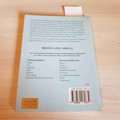 TUPAC AMARU LA RIBELLIONE DELL'ULTIMO INCA - ALFREDO MORENO CEBRIAN - 1993