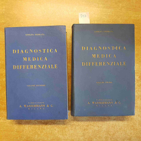 DIAGNOSTICA MEDICA DIFFERENZIALE 2 voll. ADOLFO FERRATA 1939 con pagine staccate