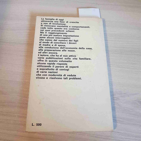 8 PROBLEMI DOPO IL SI LE GRANDE DOMANDE DELLA VITA FAMILIARE - LUCARINI - 1969