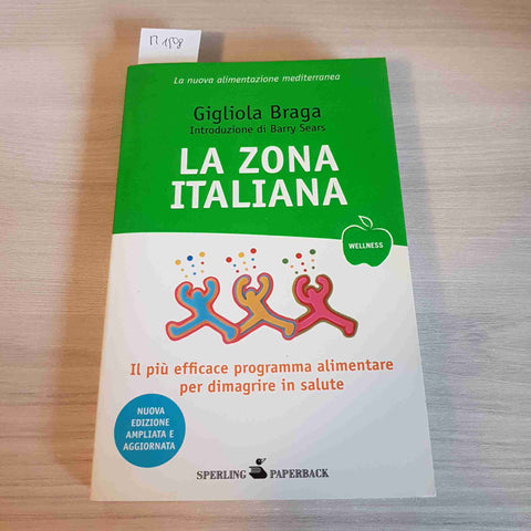 LA ZONA ITALIANA - GIGLIOLA BRAGA - SPERLING PAPERBACK - 2005