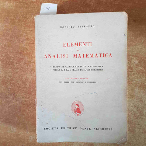 ELEMENTI DI ANALISI MATEMATICA IV e V LICEI SCIENTIFICI Ferrauto 1977 DANTE ALIG