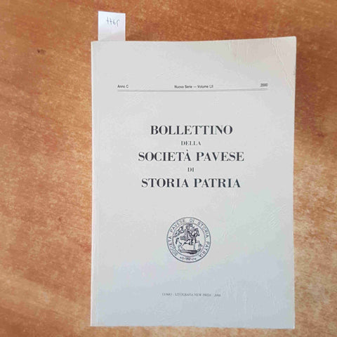 BOLLETTINO SOCIETA' PAVESE STORIA PATRIA 2000 ALBOINO GARLASCO ANGELINI SACCHI