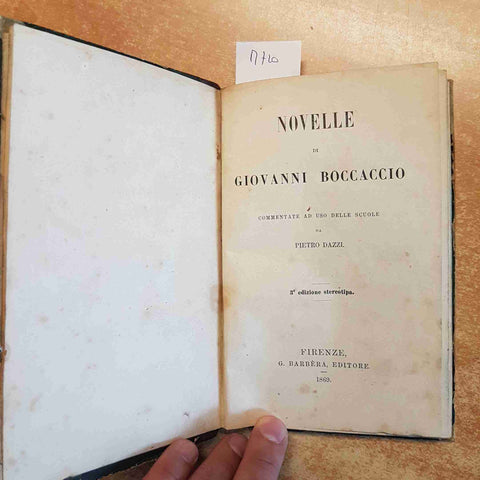 NOVELLE DI GIOVANNI BOCCACCIO commentate uso della scuola DAZZI 1869 BARBERA