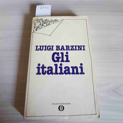 GLI ITALIANI - LUIGI BARZINI - MONDADORI - 1978