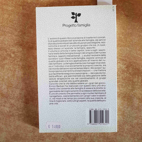 FAMIGLIA E QUALITA' DELLA VITA Enrico Barbieri 1990 EDIZIONI PAOLINE