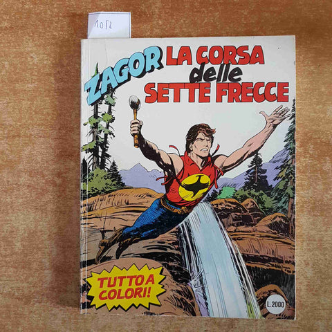 ZAGOR LA CORSA DELLE SETTE FRECCE  tutto a colori N° 300  ZENITH GIGANTE N° 351