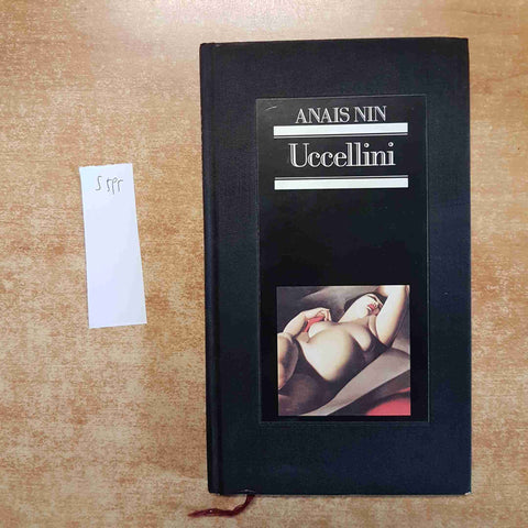 ANAIS NIN UCCELLINI 1982 EDIZIONE CLUB collana erotica erotismo erotico eros