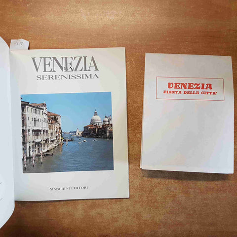 VENEZIA LA SERENISSIMA 216 ILLUSTRAZIONI CON PIANTA DELLA CITTA' 1994 MANFRINI