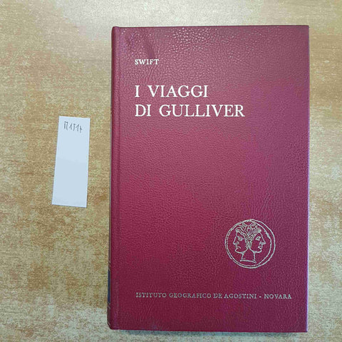 JONATHAN SWIFT I VIAGGI DI GULLIVER 1968 DE AGOSTINI