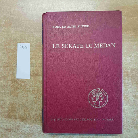 LE SERATE DI MEDAN ZOLA MAUPASSANT HUYSMANS CEARD ALEXIS 1969 DE AGOSTINI