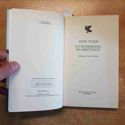 ANNE TYLER - UN MATRIMONIO DA DILETTANTI 2004 GUANDA romanzo