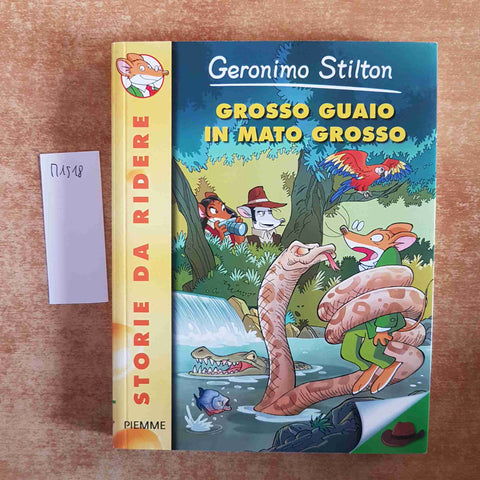 GERONIMO STILTON grosso guaio in Mato Grosso STORIE DA RIDERE battello