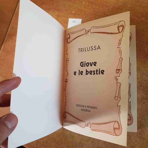 TRILUSSA - GIOVE E LE BESTIE poesia dialettale romanesca EDIZIONI IL PENSIERO