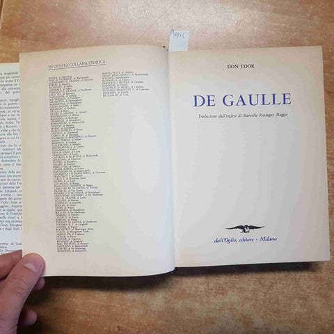 DE GAULLE biografia illustrata di Don Cook 1987 DALL'OGLIO