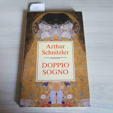 DOPPIO SOGNO - ARTHUR SCHNITZLER - 1999