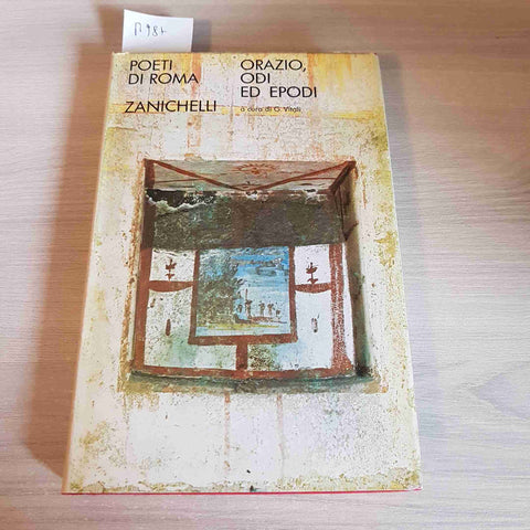 ORAZIO ODI ED EPODI - POETI DI ROMA - ZANICHELLI - 1971