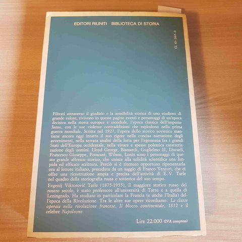 STORIA D'EUROPA 1871 1919 - E. V. TARLE - 1982 EDITORI RIUNITI