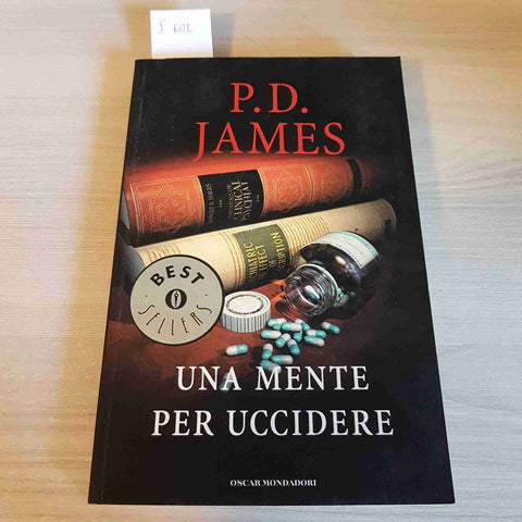 UNA MENTE PER UCCIDERE thriller P. D. JAMES - MONDADORI - 2001