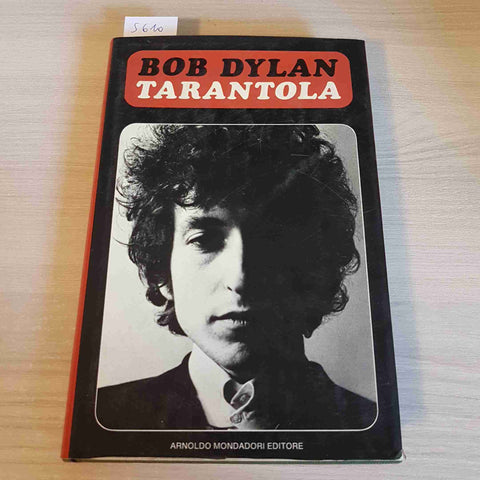 TARANTOLA - BOB DYLAN - MONDADORI - 1973 prima edizione