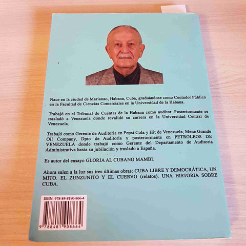 UNA HISTORIA SOBRE CUBA MIGUEL SEPTIEN ALFONSO - CARDENOSO 2016 storia di cuba