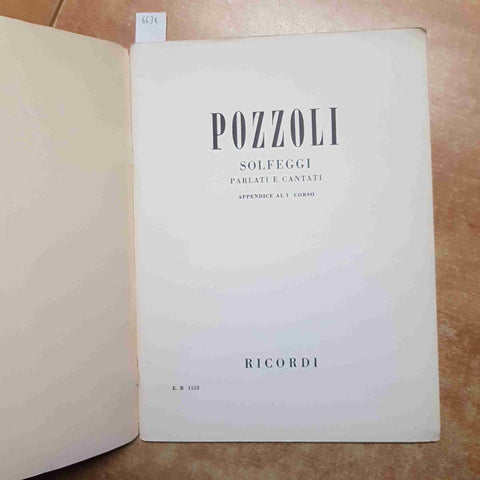 POZZOLI SOLFEGGI PARLATI E CANTATI appendice al 1° corso RICORDI 1977 musica