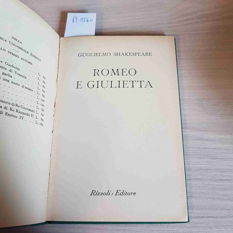 ROMEO E GIULIETTA - WILLIAM GUGLIELMO SHAKESPEARE - RIZZOLI - 1949