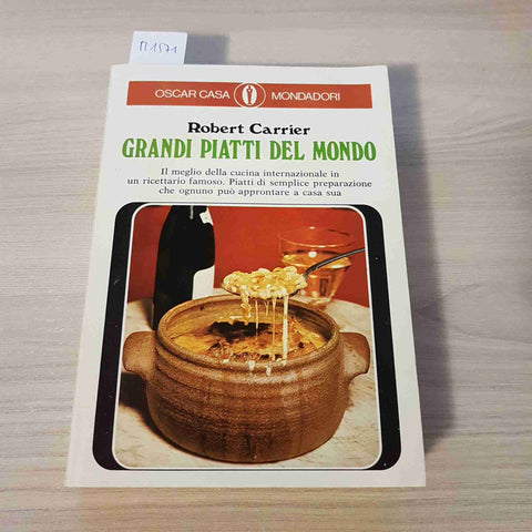 GRANDI PIATTI DEL MONDO - ROBERT CARIRER - MONDADORI - 1971