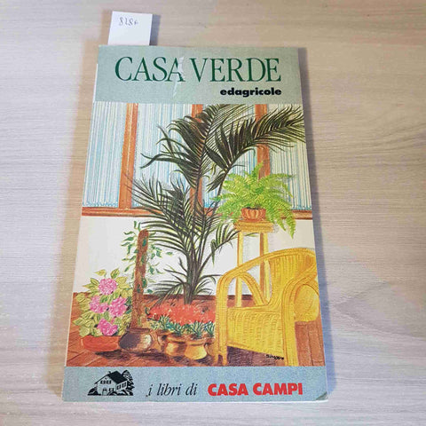 CASA VERDE - EDAGRICOLE - CASA CAMPI - 1994 giardinaggio botanica