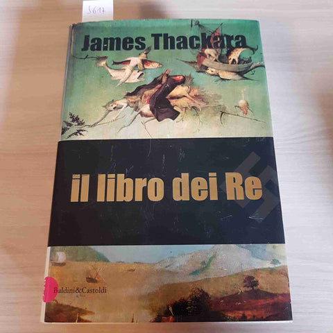 IL LIBRO DEI RE romanzo JAMES THACKARA - BLADINI & CASTOLDI - 2001