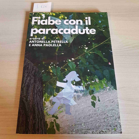 FIABE COL PARACADUTE violenza coercizione psicologia PETRELLA PAOLELLA