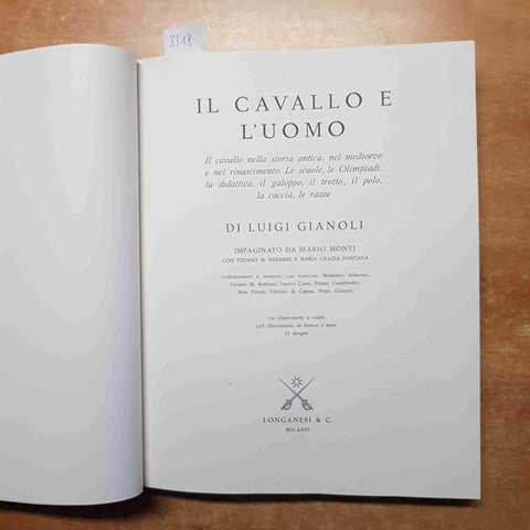 IL CAVALLO E L'UOMO  Luigi Gianoli 1967 LONGANESI I MARMI equitazione equestre