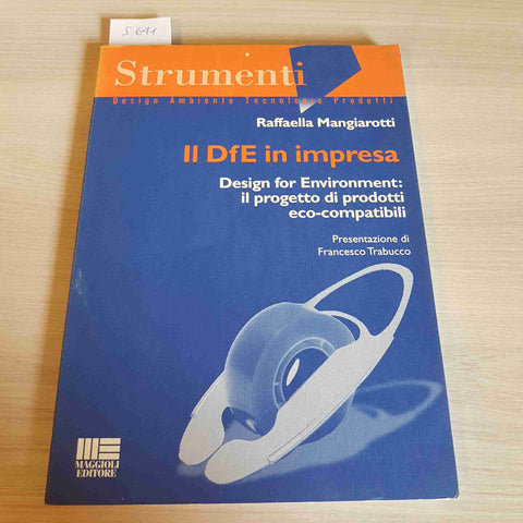 IL DFE IN IMPRESA progetto prodotti eco-compatibili R. MANGIAROTTI 2000 MAGGIOLI