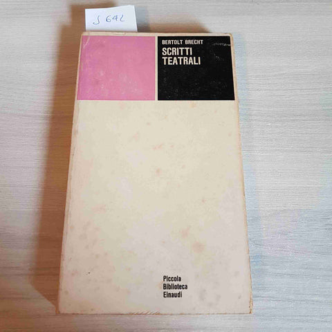 SCRITTI TEATRALI - BERTOLT BRECHT - EINAUDI - 1974