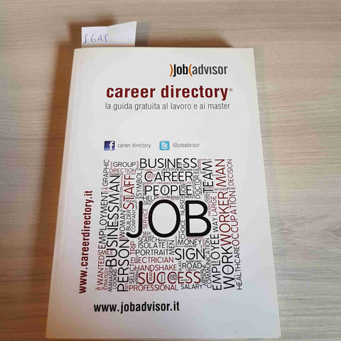 CAREER DIRECTORY LA GUIDA GRATUITA AL LAVORO E AI MASTER - JOB ADVISOR - 2001